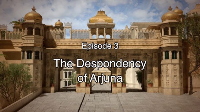 03 BGD The Despondency of Arjuna   Short